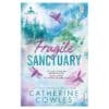 Fragile Sanctuary - Catherine Cowles - 2025 - 9781911746003