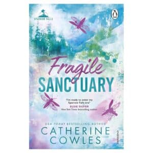 Fragile Sanctuary - Catherine Cowles - 2025 - 9781911746003