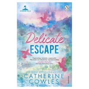 Delicate Escape - Catherine Cowles - 2025 - 9781911746010