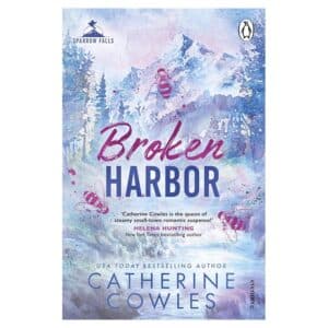 Broken Harbor - Catherine Cowles - 2025 - 9781911746027