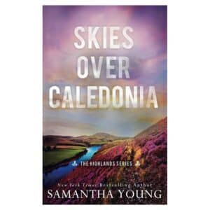 Skies Over Caledonia - Samantha Young - 2024 - 9781915243249