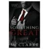 Something Great - M. Clarke - 2013 - 9781491046647