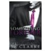 Something Forever - M. Clarke - 2014 - 9781500215897
