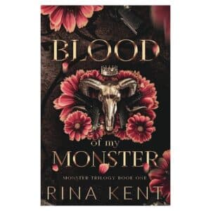 Blood of My Monster - Rina Kent - 2023 - 9781685450427