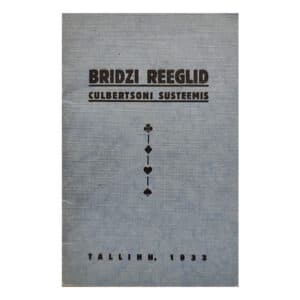 Bridži reeglid Culbertsoni süsteemis - Aleks Sepp - 1933 - -