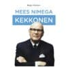 Mees nimega Kekkonen - Raija Oranen - 2014 - 9789949550203