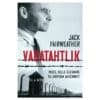 Vabatahtlik. Mees, kelle ülesanne oli hävitada Auschwitz - Jack Fairweather - 2023 - 9789916142561