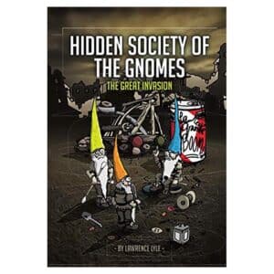 Hidden society of the gnome - Lawrence Lyle - 2019 - 9781696870788