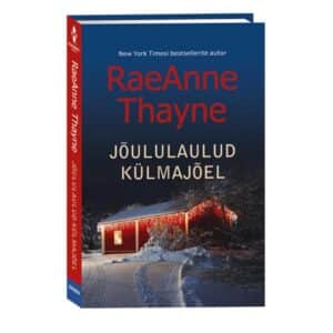 Jõululaulud Külmajõel - RaeAnne Thayne - 2026 - 9789908620886