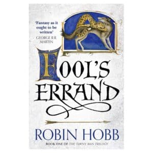 Fool’s Errand – Book 1 - Robin Hobb - 2014 - 9780007585892