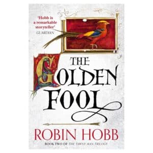 The Golden Fool – Book 2 - Robin Hobb - 2014 - 9780007585908