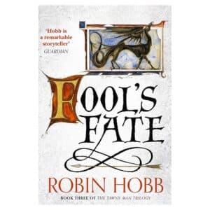 Fool’s Fate  – Book 3 - Robin Hobb - 2014 - 9780007588978