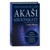 Tervenemine läbi Akaši - Linda Howe - 2021 - 9789949827480