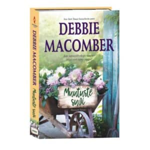 Muutuste suvi - Debbie Macomber - 2017 - 9789949821341