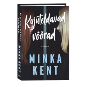 Kujuteldavad võõrad - Minka Kent - 2026 - 9789908620947