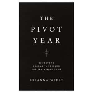 The Pivot Year - Brianna Wiest - 2023 - 9781949759624