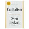 Capitalism: A Global History - Sven Beckert - 2025 - 9780735220836