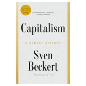 Capitalism: A Global History - Sven Beckert - 2025 - 9780735220836