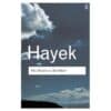 The Road to Serfdom - F.A. Hayek - 2001 - 9780415253895