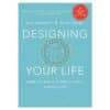 Designing Your Life: How to Build a Well-Lived, Joyful Life - Bill Burnett, Dave Evans - 2016 - 9781101875322
