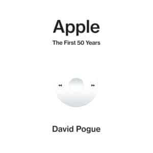 Apple the first 50 years - David Pogue - 2026 - 9781398561960