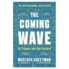 The Coming Wave: AI, Power and Our Future - Michael Bhaskar, Mustafa Suleyman - 2024 - 9781529923834