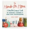 The Hands-on Home: A Seasonal Guide to Cooking, Preserving & Natural Homekeeping - Erica Strauss - 2015 - 9781570619915