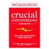 Crucial Conversations: Tools for Talking When Stakes are High - Al Switzler, Emily Gregory, Joseph Grenny, Kerry Patterson, Ron Mcmillan - 2021 - 9781260474183