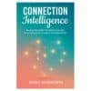 Connection Intelligence: Building Meaningful Workplace Connection across Generations, Locations and Digital Divides - Jenny Ainsworth - 2026 - 9798254537151