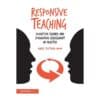 Responsive Teaching: Cognitive Science and Formative Assessment in Practice - Harry Fletcher-Wood - 2018 - 9781138296893